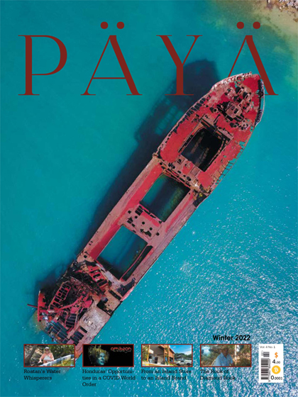 Paya Magazine PDF, Roatan Magazine, Roatan Newspaper, Roatan Info, Roatan History